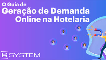 O Guia de Geração de Demanda Online na Hotelaria
