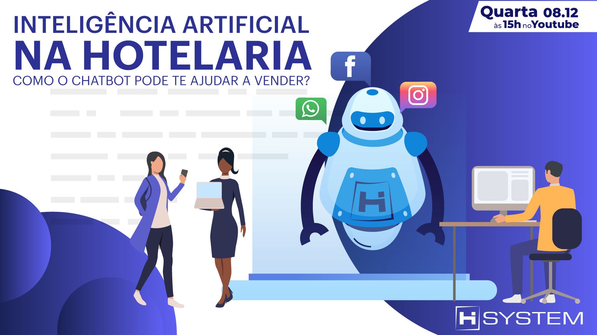 Inteligência artificial na hotelaria - Como O Chatbot pode te ajudar a vender?